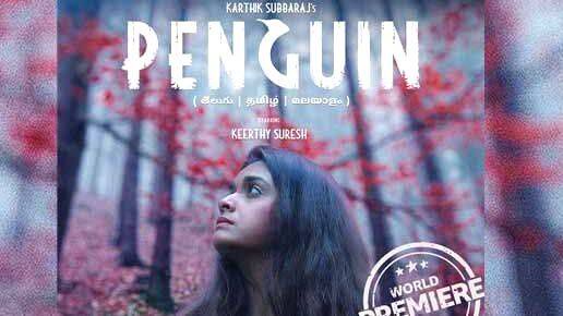 കീ​ര്‍​ത്തി​ ​സു​രേ​ഷ് ​ചി​ത്രം​ ​പെ​ന്‍​ഗ്വി​ന്‍​ ​ജൂ​ണ്‍​ 19​ന് ആ​മ​സോ​ണില്‍