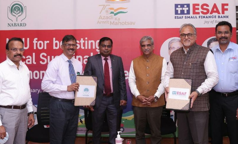 ഇസാഫ് സ്മോൾ ഫിനാൻസ് ബാങ്കും നബാർഡും ധാരണാ പത്രത്തിൽ ഒപ്പുവച്ചു