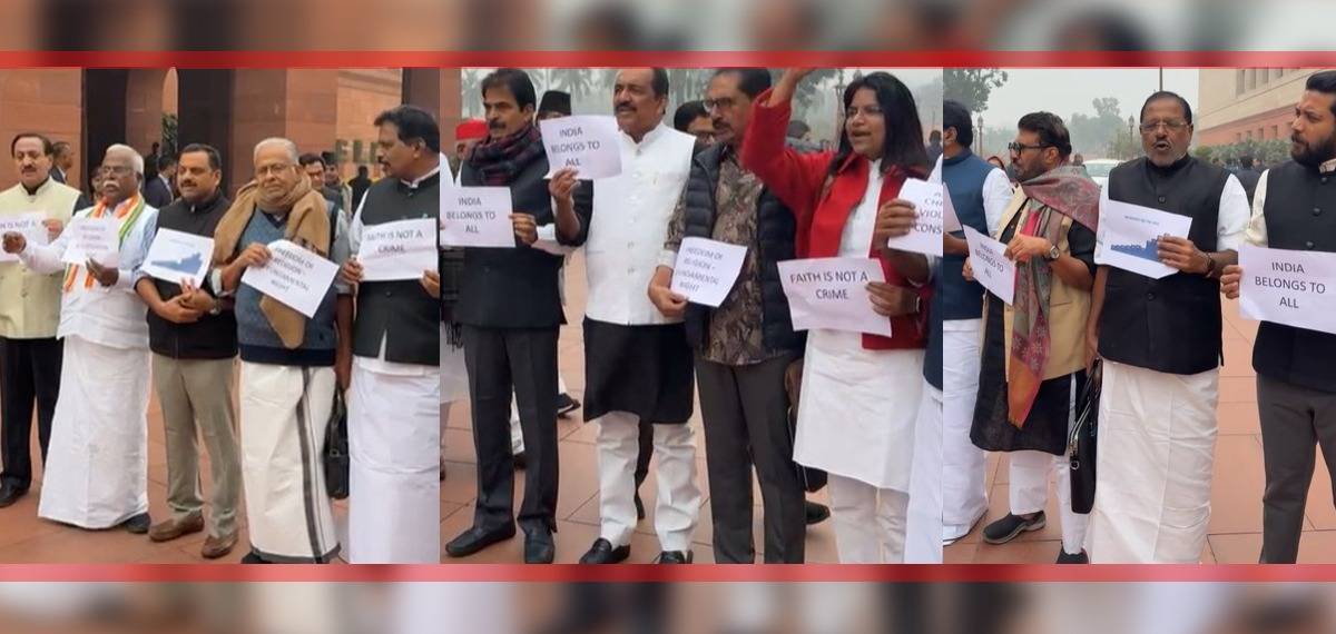 ക്രൈസ്തവര്‍ക്കെതിരായ അതിക്രമം അവസാനിപ്പിക്കണമെന്ന് ആവശ്യപ്പെട്ട് പ്രതിഷേധിച്ച് യു ഡിഎഫ് എംപിമാര്‍
